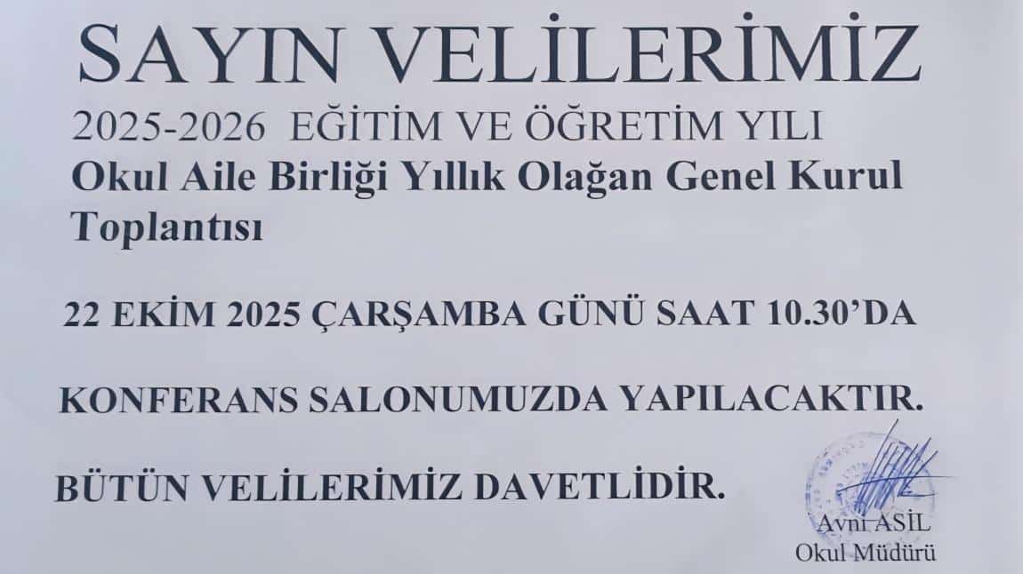 Okul Aile Birliği Yıllık Olağan Genel Kurul Toplantı Duyurusu